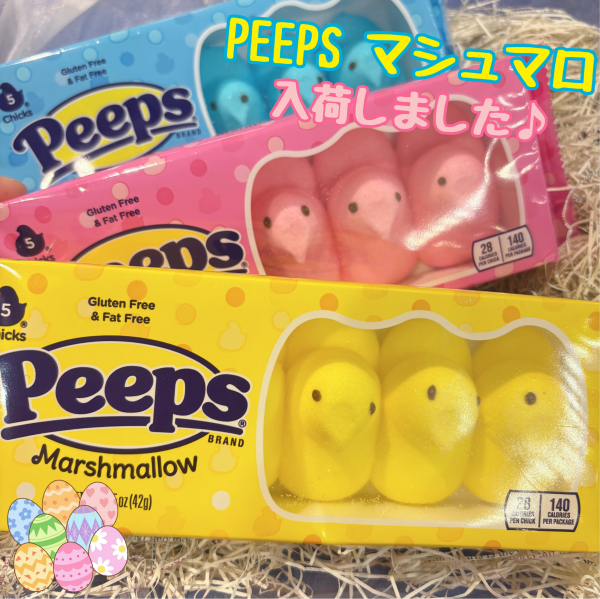 大特価 新商品！】PEEPSマシュマロ入荷！ | ショップニュース 菓子